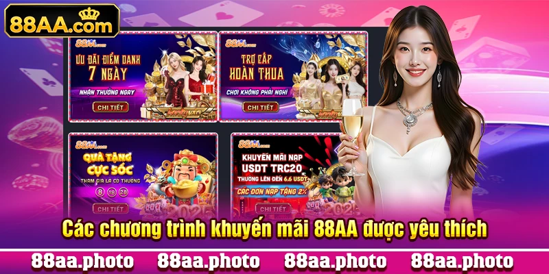 Các chương trình khuyến mãi 88AA được yêu thích