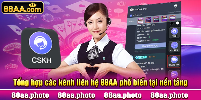 Tổng hợp các kênh liên hệ 88AA phổ biến tại nền tảng